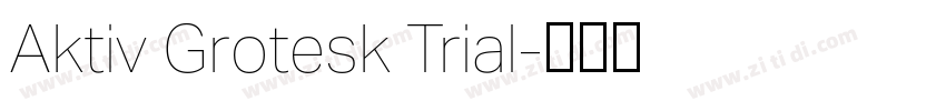 Aktiv Grotesk Trial字体转换